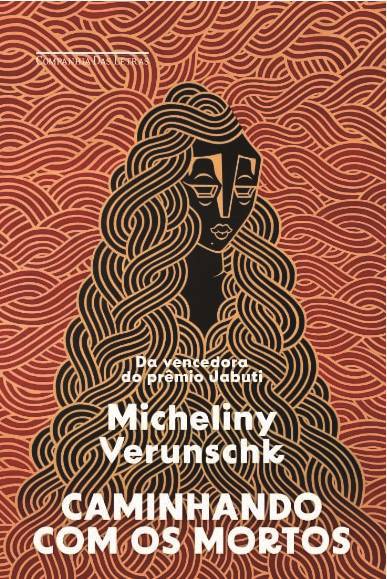 《與死者同行》，米切里尼·維倫什科著，獲得2024年葡萄牙語海洋文學(xué)獎的小說類獎